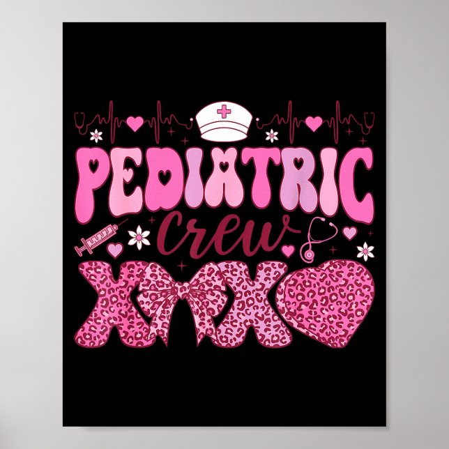 Pediatric Crew Xoxo Nurse Valentines Day Coquette  Poster (Vorne)