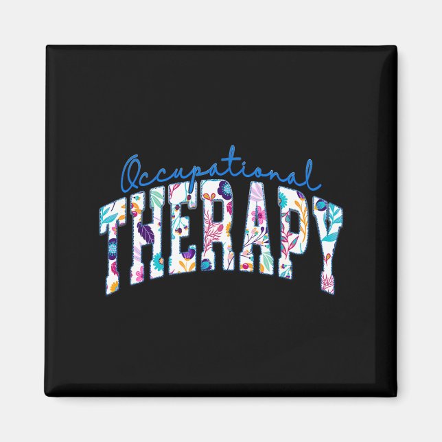 Pediatric Occupational Therapy Therapist Ot Design Magnet (Vorne)