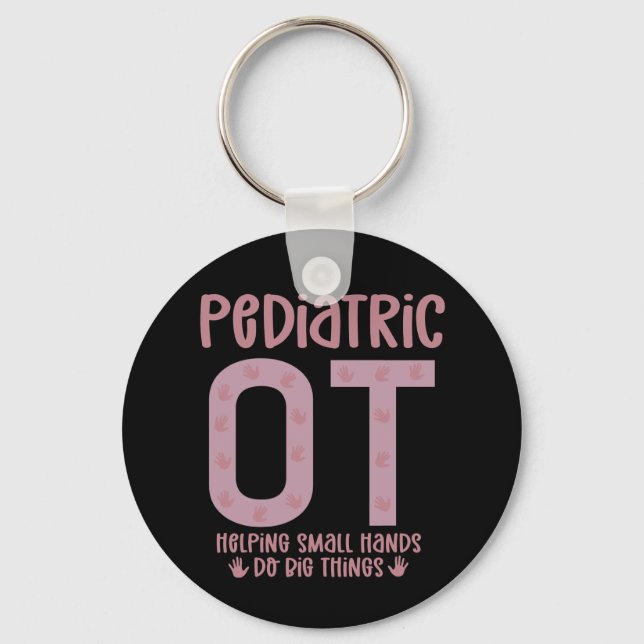 Pediatric OT Occupational therapist OT Gifts Schlüsselanhänger (Vorderseite)