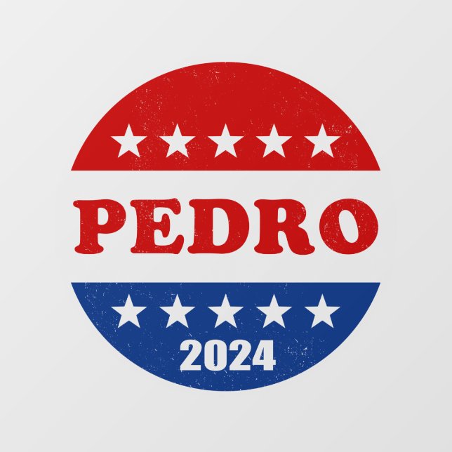 Pedro 2024 Bester Präsidentschaftskandidat Fensteraufkleber (Blatt)