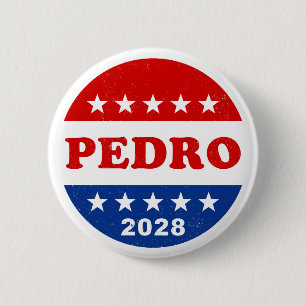 Pedro 2028 Dynamite Red White Blue Kampagne Button