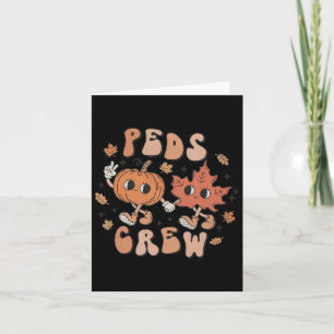 Peds Crew Pumpkin Erntedank Fall Pädiatrische Nurs Karte
