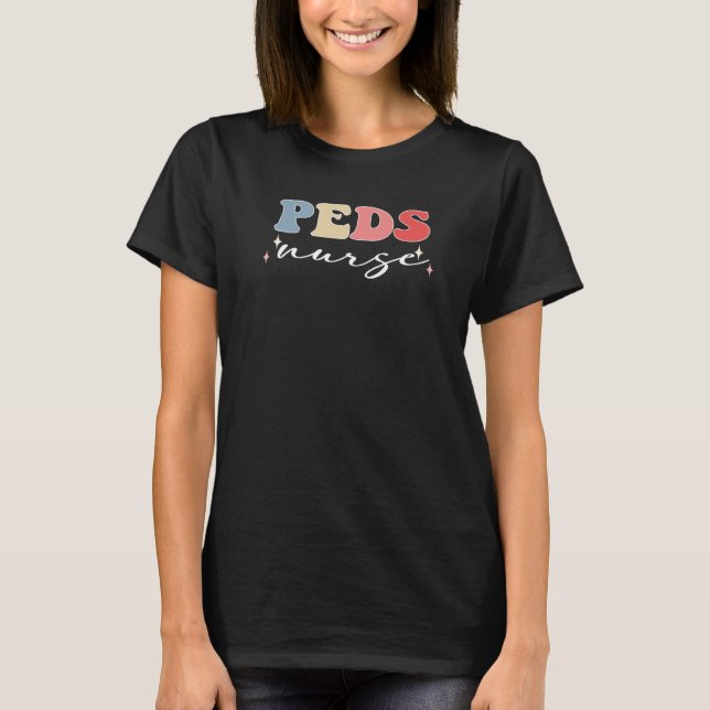 Peds Nurse Week Groovy Appreciation Day For Women  T-Shirt (Vorderseite)