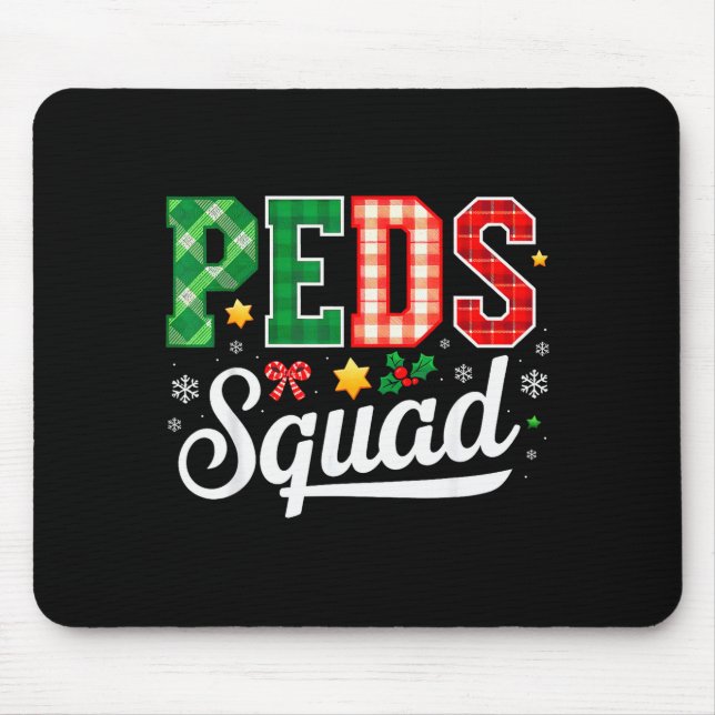 Peds Squad Pediatric Nursing Funny Pediatric Nurse Mousepad (Vorne)