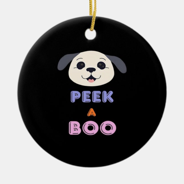 Peekaboo Basic Design Keramik Ornament (Vorne)