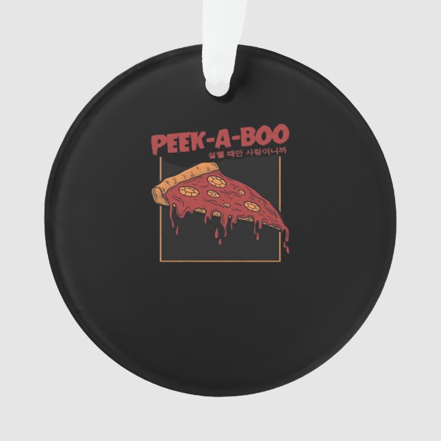 Peekaboo Funny Zitat Ornament (Vorderseite)