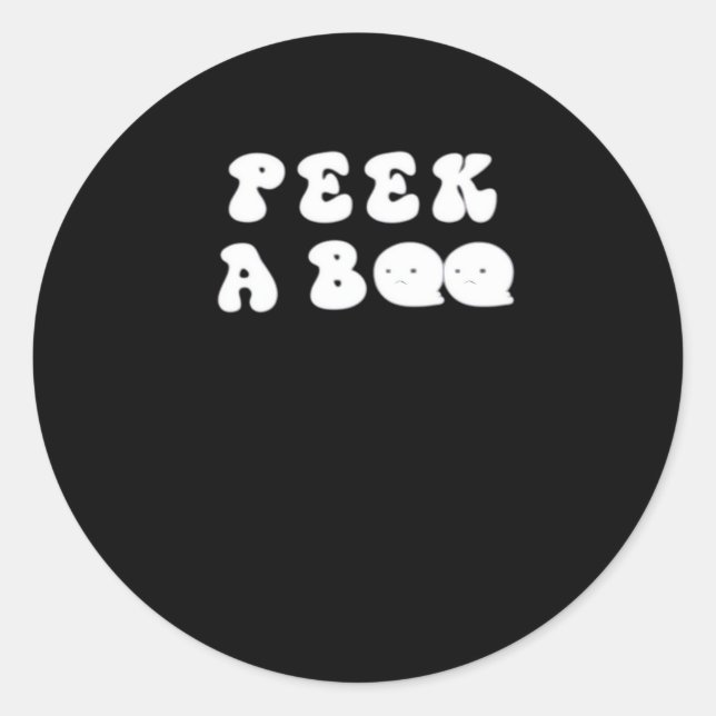Peekaboo Spooky Slogan Runder Aufkleber (Vorderseite)