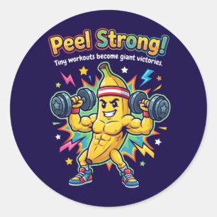 Peel Strong! – Bananen-Gym-Motivation Runder Aufkleber