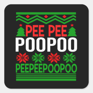 PeePee PooPoo Quadratischer Aufkleber