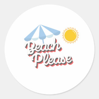 Pegatina Redonda Clásica Beach please Runder Aufkleber