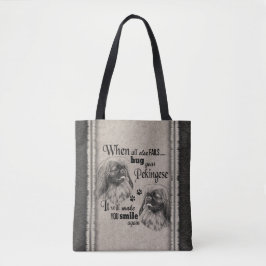 Pekingese Kunst, wenn alles versage Zitat Tasche