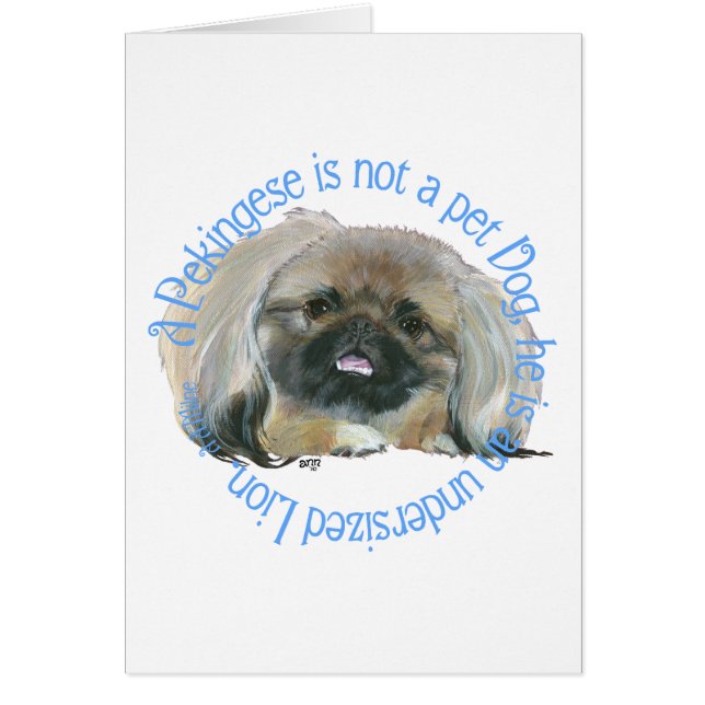 Pekingese Weisheit - Unteres Löwe ! (Vorne)