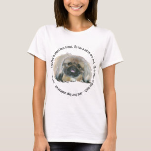 Pekingeser Weisheit - Der Hund ist der beste Freun T-Shirt