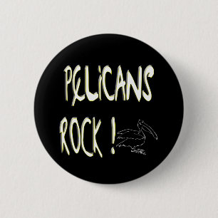 Pelikan-Felsen! Knopf Button