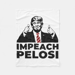 Pelosi Amtsenthebung Pro Trump Schummel Schiff Whi Fleecedecke