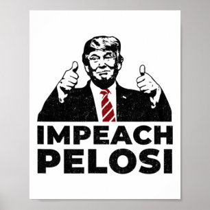 Pelosi anklagen Pro Trump Shifty Schiff Whist Poster