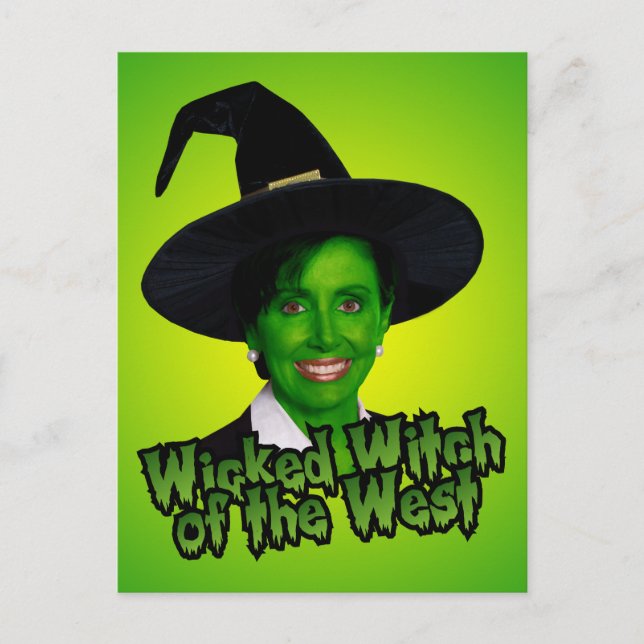Pelosi: Wicked Witch of the West Postkarte (Vorderseite)