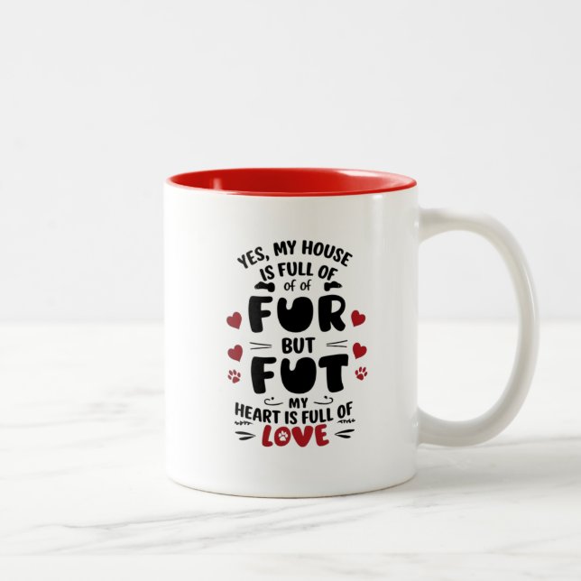 Pelz, Liebe, Zuhause Zweifarbige Tasse (Rechts)