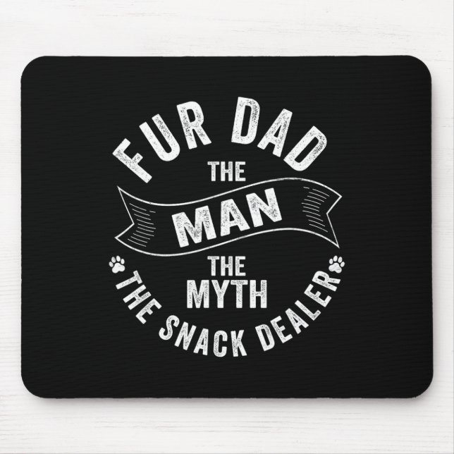 Pelze Vater Der Mann der Mythos der Snack-Händler  Mousepad (Vorne)