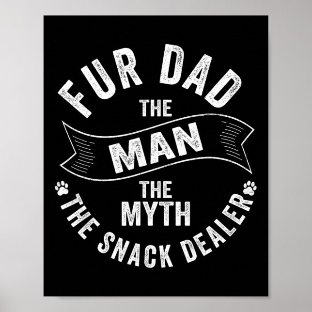 Pelze Vater Der Mann der Mythos der Snack-Händler  Poster (Vorne)