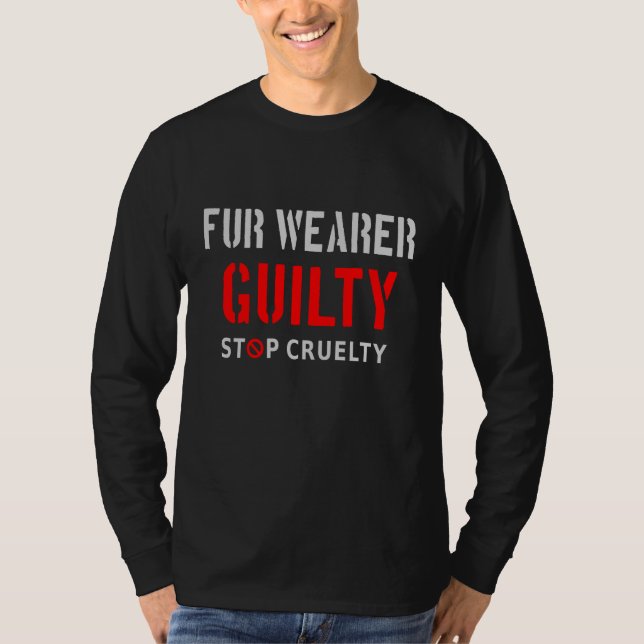 Pelzträger schuldig T-Shirt (Vorderseite)
