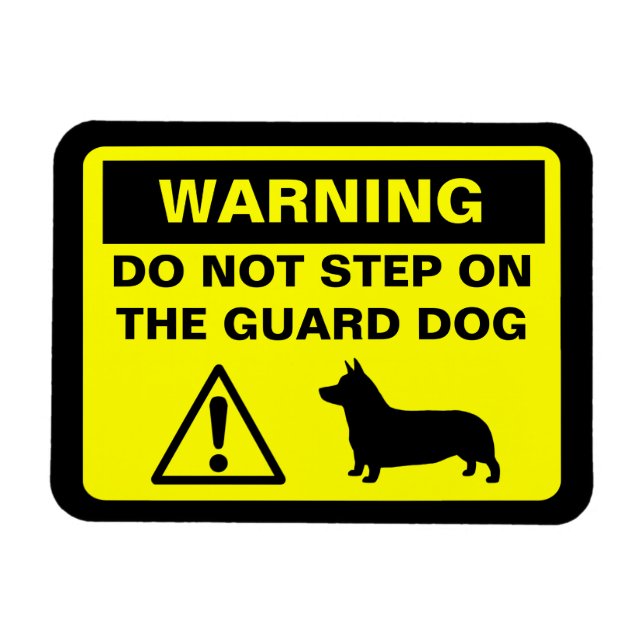 Pembroke Welsh Corgi Guard Hundelwarnung Funny Magnet (Horizontal)
