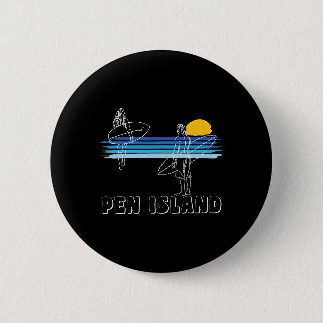 Pen Island Surfen Strand Surfer Typ Mädchen  Button (Vorderseite)