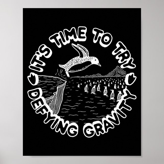 Penguin It's Time To Try Defying Gravity  Poster (Vorne)