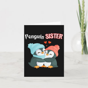 Penguin Schwester - lustige und süße Nichte Karte