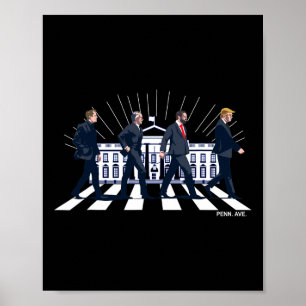 Pennsylvania Ave Trump Poster