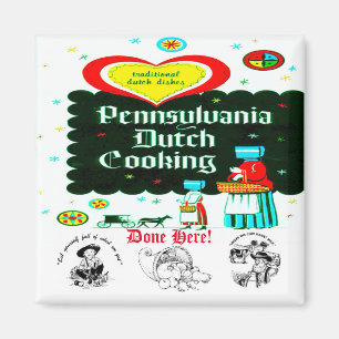 "PENNSYLVANIA Dutch COOKERY" Magnet