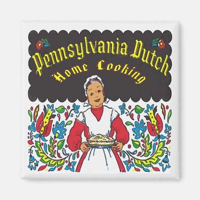 Pennsylvania Dutch, Home Cooking Magnet (Vorne)
