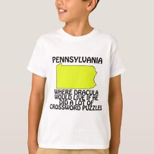 Pennsylvania - Wo Dracula leben würde.. T-Shirt