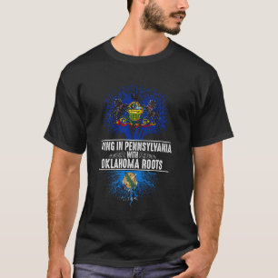 Pennsylvania Zuhause Oklahoma Roots Staat Tree Fla T-Shirt