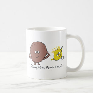Penny Wise Pound Foolish Kaffeetasse