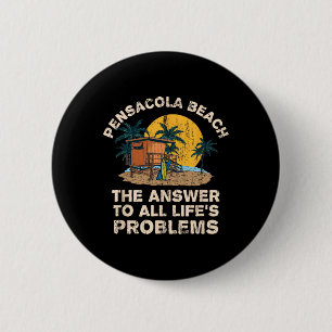 Pensacola Beach Antwort auf alle Probleme des Lebe Button