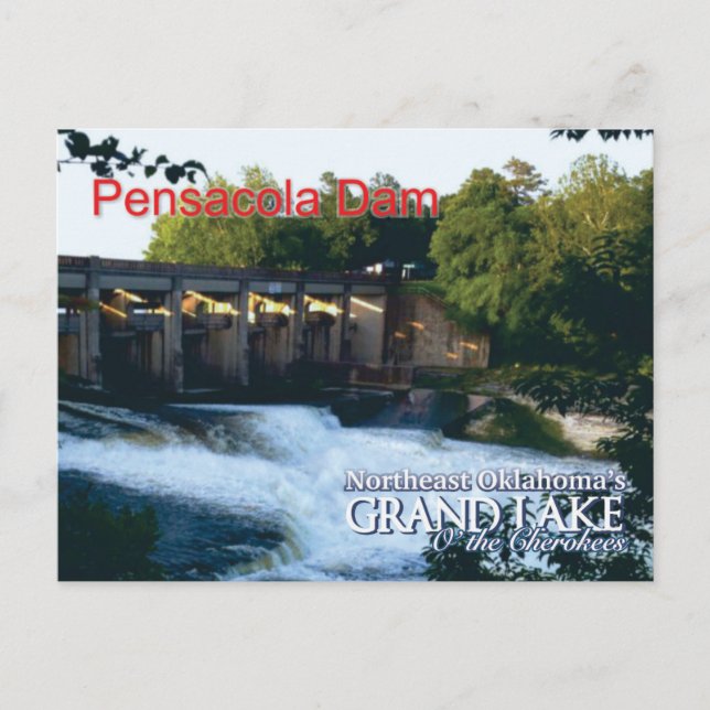 Pensacola Dam...Grand Lake OK Postkarte (Vorderseite)