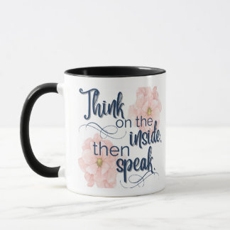 Pensez à l'intérieur drôle jolie mug