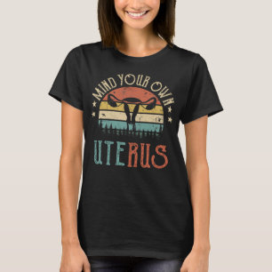 Pensez à votre propre T-shirt Uterus