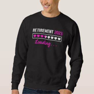 Pension 2023 Load Retirement Sweatshirt