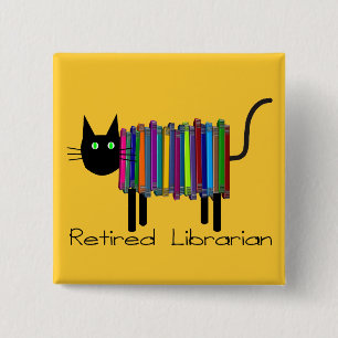 Pensionierte Bibliothekar-Buch-Katzen-Geschenke Button
