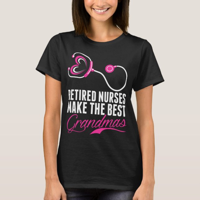 Pensionierte Krankenschwestern stellen die besten T-Shirt (Vorderseite)