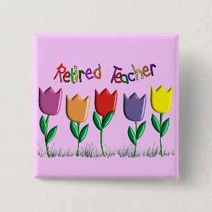 Pensionierte Lehrer-Tulpe-Entwurfs-Geschenke Button