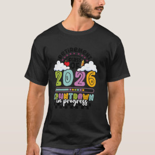 Pensionierter Lehrer Klasse 2026 Renten Countdown T-Shirt