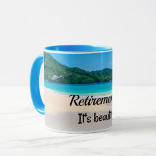 Pensionierung...es ist schön tasse