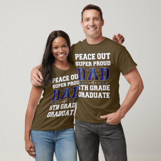 Peout Super Stolz Vater des 5. Grades Graduate T-Shirt