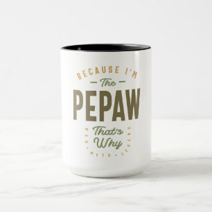 Pepaw - Vater Opa - Letzte Behörde Tasse