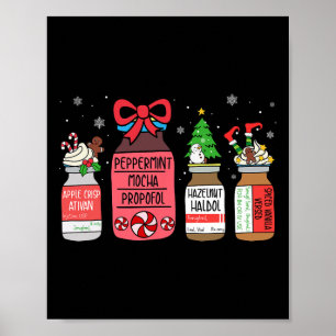 Peppermint Mocha Propofol Christmas Nurse Er Ed II Poster