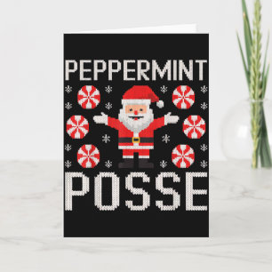 Peppermint Posse hässliches Sweatshirt-Design Sant Karte