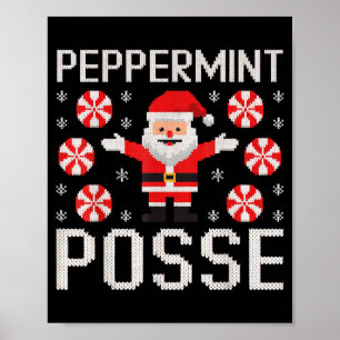 Peppermint Posse hässliches Sweatshirt-Design Sant Poster